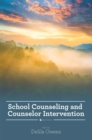 Image for School Counseling and Counselor Intervention
