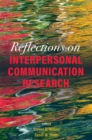 Image for Reflections on Interpersonal Communication Research