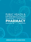 Image for Public Health and Epidemiology for Pharmacy