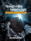 Image for Through the Mist and toward the Light
