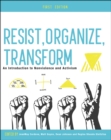 Image for Resist, Organize, Transform : An Introduction to Nonviolence and Activism