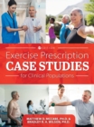 Image for Exercise Prescription Case Studies for Clinical Populations