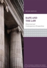 Image for Rape and the Law : Historical and Contemporary Perspectives