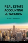 Image for Real Estate Accounting and Taxation