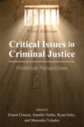 Image for Critical Issues in Criminal Justice : Historical Perspectives