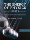 Image for The Energy of Physics, Part I