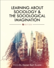 Image for Learning About Sociology and the Sociological Imagination