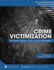 Image for Crime Victimization : Patterns, Impact, and System Response