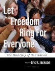 Image for Let Freedom Ring For Everyone