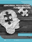 Image for Abnormal Psychology for Educators