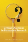 Image for Critical Questions in Persuasion Research