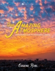 Image for Our Amazing Atmosphere : An Introduction to Weather and Climate