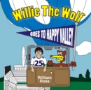Image for Willie The Wolf Goes To Happy Valley