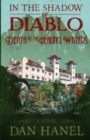Image for In The Shadow of Diablo : Death at the Healing Waters