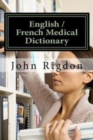 Image for English / French Medical Dictionary