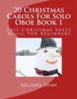 Image for 20 Christmas Carols For Solo Oboe Book 1