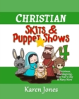 Image for Christian Skits &amp; Puppet Shows 4 : Christmas Edition - Thanksgiving, New Year&#39;s Day, and More