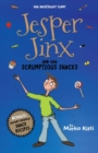 Image for Jesper Jinx and the Scrumptious Snacks