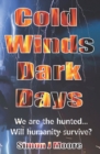 Image for Cold Winds Dark Days