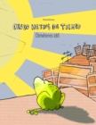 Image for Cinco metros de tiempo/OEtmeteres ido : Libro infantil ilustrado espanol-hungaro (Edicion bilingue)