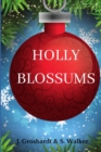 Image for Holly Blossums