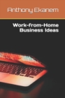 Image for Work-from-Home Business Ideas
