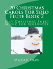 Image for 20 Christmas Carols For Solo Flute Book 2