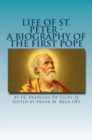Image for Life of St. Peter : A Biography of the First Pope