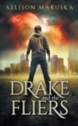 Image for Drake and the Fliers