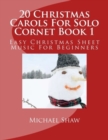 Image for 20 Christmas Carols For Solo Cornet Book 1