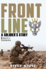 Image for Frontline : A Soldier&#39;s Story