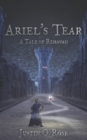 Image for Ariel&#39;s Tear : A Tale of Rehavan