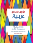 Image for The Pre-GCSE Arabic Companion : A Key Stage 3 Book for Lower Intermediate / Intermediate Level