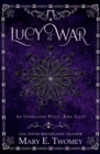 Image for Lucy at War : An Undraland Blood Novel
