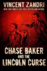 Image for Chase Baker and the Lincoln Curse
