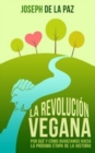Image for La revolucion vegana