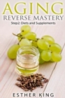 Image for Aging Reverse Mastery Step2
