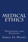 Image for Medical Ethics : Physicians and Patients