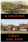 Image for Kingston Then and Now
