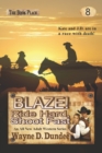 Image for Blaze! Ride Hard, Shoot Fast