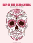 Image for Day of the Dead Skulls Coloring Book for Kids 1