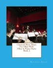 Image for Classical Sheet Music For Oboe With Oboe &amp; Piano Duets Book 2