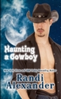 Image for Haunting a Cowboy