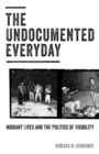 Image for The Undocumented Everyday