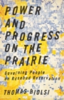Image for Power and Progress on the Prairie