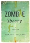 Image for Zombie Theory : A Reader