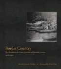 Image for Border Country : The Northwoods Canoe Journals of Howard Greene, 1906–1916