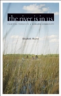 Image for The River Is in Us : Fighting Toxics in a Mohawk Community