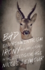 Image for Bad Environmentalism