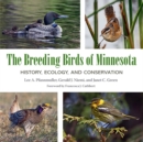 Image for The breeding birds of Minnesota  : history, ecology, and conservation